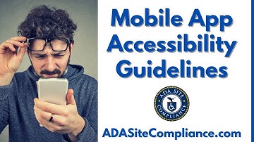 Mobile App Accessibility Guidelines | Online | ADA Site Compliance