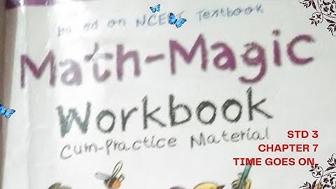 Class-3 ch-7 Maths Magic Workbook Time Goes on......