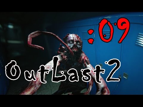 ついに出た最強すぎるホラーゲームOutlast 2: 09