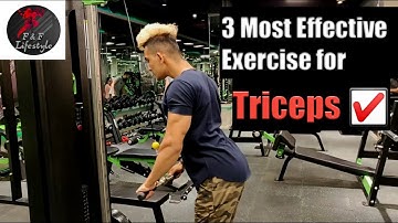 3 Most Effective Exercises For Triceps