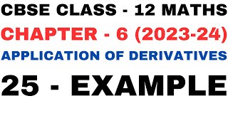 25 Example l Chapter6 Application of Derivatives l example25 l Class12th Maths l NEW NCERT 2023-24