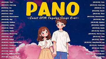 Romantic Tagalog Love Songs With Lyrics ~ Pano, Ikaw Lang, ...~ Sweet OPM Tagalog Love Song