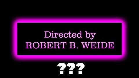 7 "Directed by Robert B Weide" Sound Variations in 60 Seconds