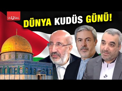 Dünya Kudüs Günü | Ulusal Özel | Gürkan Demir | Abdurrahman Dilipak, Seyyid Kasım Nazımi, Cevat Gök