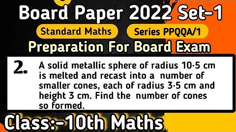A solid metallic sphere of radius 10.5 cm is melted and recast into a number of smaller cones, each
