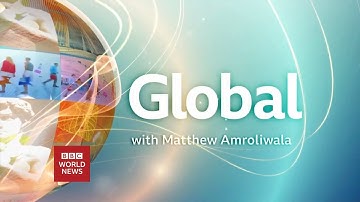 Global with Matthew Amroliwala (Intro - Outro) 19 April 2022