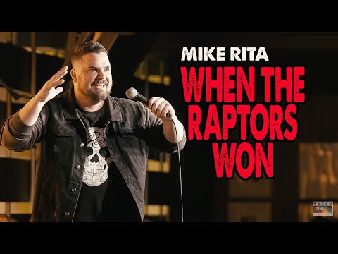 Mike Rita - When the Raptors Won #standupcomedy #torontoraptors