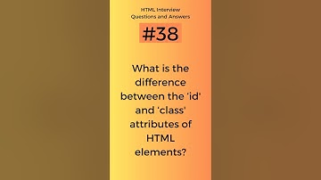 Difference between Id and class attributes | HTML Interview Questions and Answers Part - 38 #short