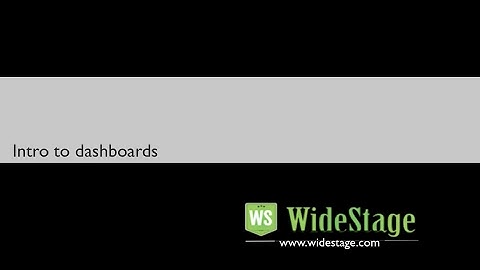 widestage open source reports intro to dashboards
