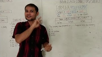 Tutorial Noun Clause Connectors/ Subject
