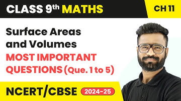 Surface Areas and Volumes - MIQs (Que. 1 to 5) | Class 9 Maths Chapter 11 | CBSE 2025-26