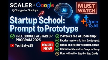 Scaler x Google Startup School Program 2025 | How to Apply | Full Guide to Register + Benefits #ai