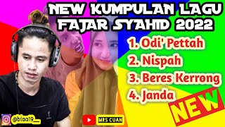 FAJAR SYAHID ODIK PETTAH TERBARU 2022 || NEW KUMPULAN LAGU MADURA FAJAR SYAHID 2022