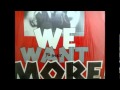 PLAZA  -  WE WANT MORE