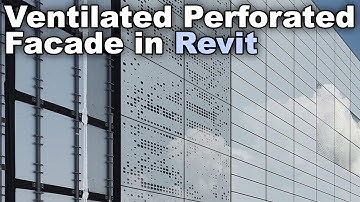 Perforated Ventilated Facade - Revit Wall Tutorial