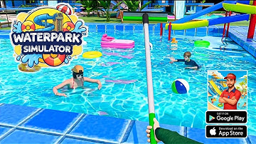 Waterpark Fun Simulator Game🌊- Android Gameplay 2025 (Part 1)