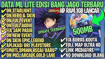 Data ML Full Event 500Mb Patch Revamp Terbaru | Size Ml Kecil | Cara Mengatasi Lag & Patah Patah