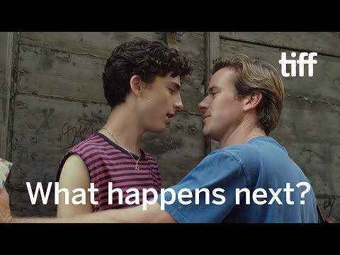 The Sequel(s) of CALL ME BY YOUR NAME | TIFF 2018