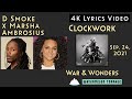 D Smoke X Marsha Ambrosius Clockwork 4K Lyrics Video War Wonders 2021 256 mp3
