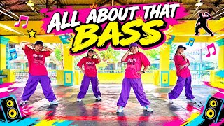 ALL ABOUT THAT BASS ( Dj Jif Remix ) - Dance Trends | Dance Fitness | South Force
