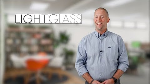 Lightglass: An Introduction