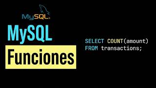 Funciones en MySQL Explicadas Fácil: COUNT, SUM, AVG, MIN y MAX