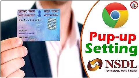 NSDL Instant PAN Card Portal || Google Chrome Hidden Settings || Bholanath Enterprise