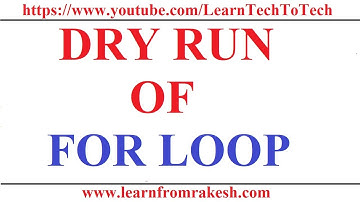 Dry Run of for loop: step by step explanation