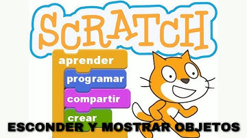 Esconder y mostrar objetos en Scratch