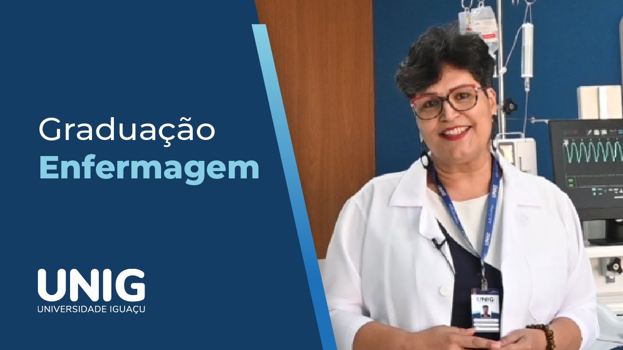 Graduação em Enfermagem (Presencial) - UNIG Nova Iguaçu - YouTube