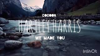 Cocoon X We Made You | Milky Chance vs Eminem (Hartley Harris Mashup)