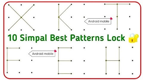10 Simpal Best Patterns Lock II @technicaleditpatner09#pattern#password #trendind#youtube#smartphone