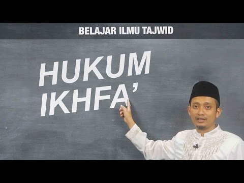 belajar-tajwid-(11):-hukum-ikhfa'---ustadz-ulin-nuha-al-hafidz