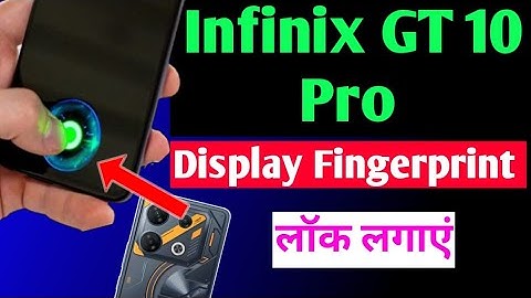 infinix GT 10 Pro display fingerprint lock Kaise lagaen | infinix GT 10 Pro in display fingerprint