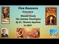 The five unique reasons you should learn the summa theologica by st thomas aquinas in 2021