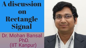 18  Rectangle signal and some problems