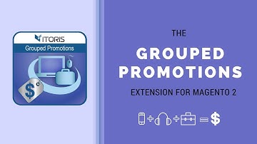 Grouped Promotions for Magento 2 by ITORIS
