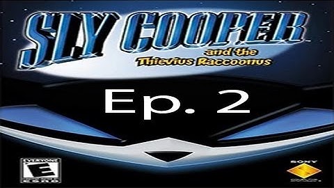 Sly Cooper and the Thievius Raccoonus Ep. 2 Chapter 1a - A Stealthy Approach