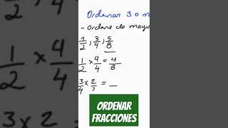 Ordenar fracciones de Mayor a Menor #maths #fracciones #elprofevenezolano