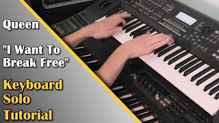 Queen - I Want To Break Free - Solo With How To Play Tutorial (Yamaha Synth Cover) chords