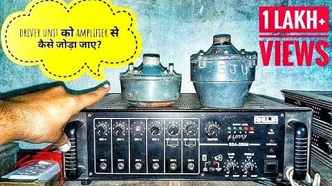 Ahuja SSA 250m amplifier and ahuja driver unit connection