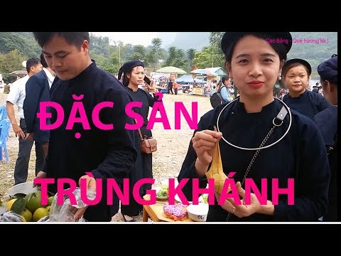Video Những sản vật - đặc sản của huyện Trùng Khánh - Cao... - youtube