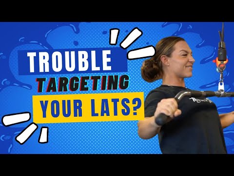 Are your lat pulldowns REALLY targeting your LATS?