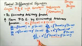 Partial Differential Equation (Maths 4) - Formation by Eliminating Aribtrary Function