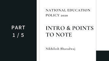 Part 1/5 - National Education Policy 2020 (NEP 2020)