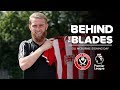 Behind the Blades | Oli McBurnie Signs for Sheffield United