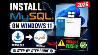 How to Download & Install MySQL on Windows 11 (2026) | Fix Installation Error