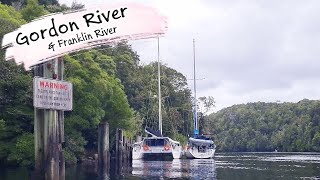E133 - The Remote Wilderness Of The Gordon River