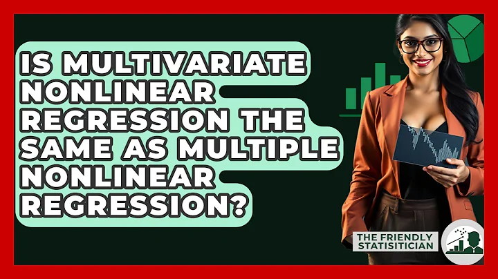 Is Multivariate Nonlinear Regression The Same As Multiple Nonlinear Regression?