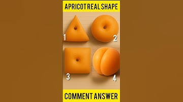 apricot real shape #gk #viralquiz #mindbendingquiz #brainteaser #triviatricks #quiz #riddlejourney